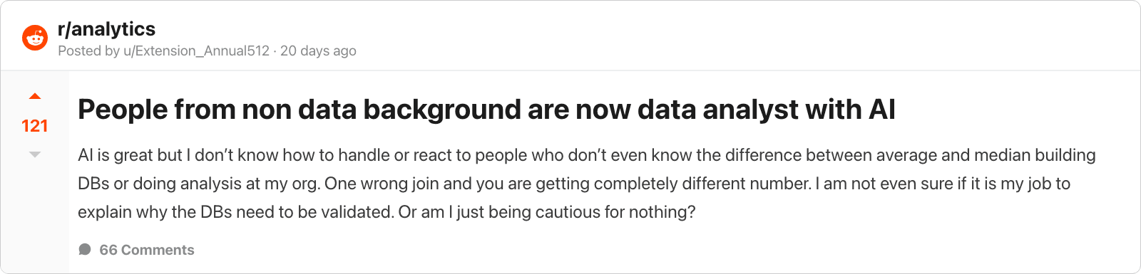 r/analytics thread: "People from non data background are now data analyst with AI"