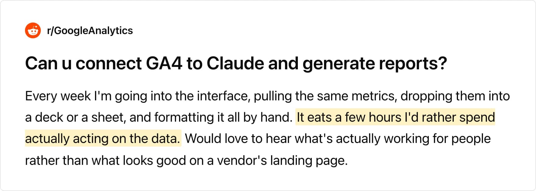 r/GoogleAnalytics thread asking whether you can connect GA4 to Claude and generate weekly reports