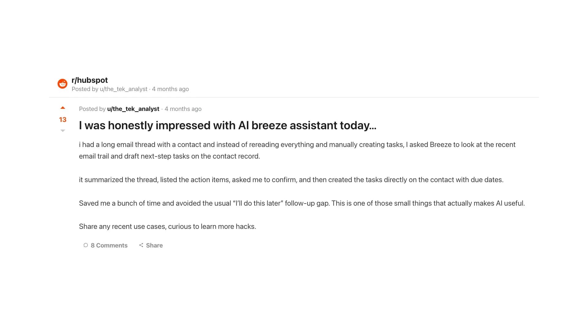 r/hubspot: Breeze summarized the thread, listed the action items, asked me to confirm, and created the tasks