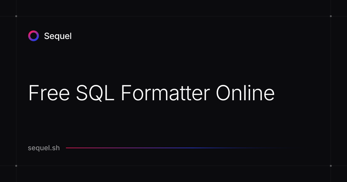 Free SQL Formatter Online | Sequel